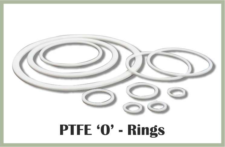 PTFE 'O' Rings