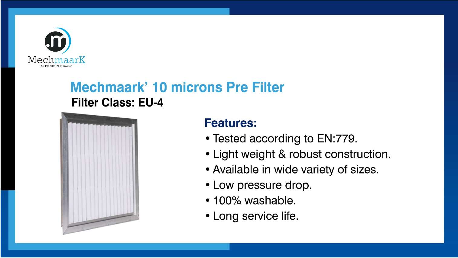 MechMaark' 10 microns Pre Filter